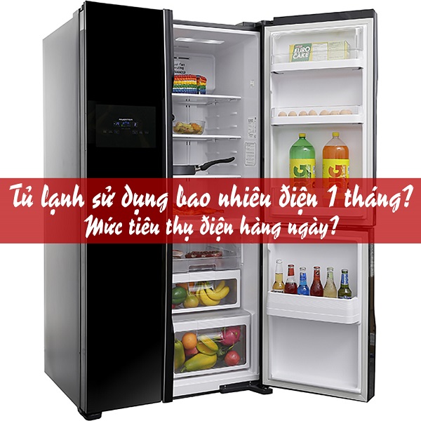 1 tủ lạnh 1 tháng bao nhiêu tiền điện